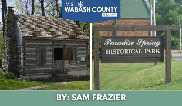 The History of Paradise Spring Historical Park