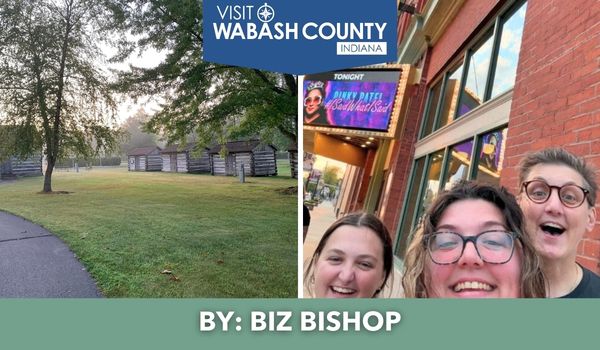 Biz’s Guide to Spring in Wabash